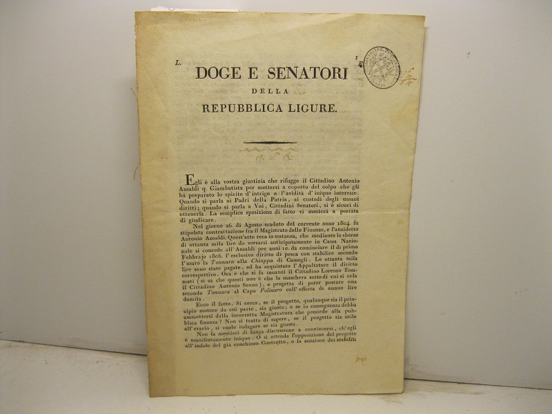 Doge e senatori della Repubblica ligure. Memoria relativa all'esclusivo diritto di pesca '...con stabilire secondo l'usato la tonnara alla Chiappa di Camogli...'